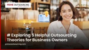 Outsourcing Theories