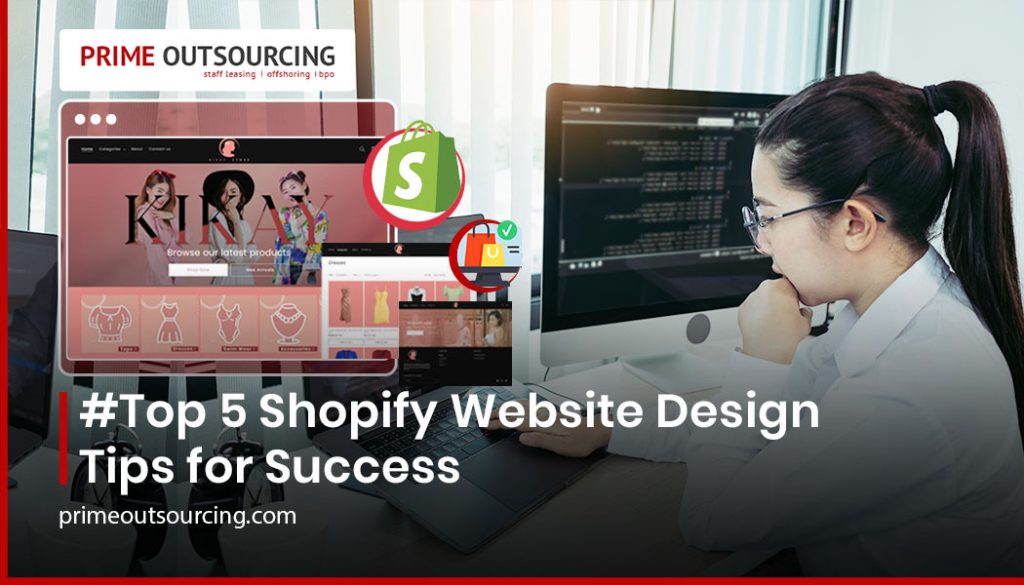 Top 5 Shopify Website Design Tips