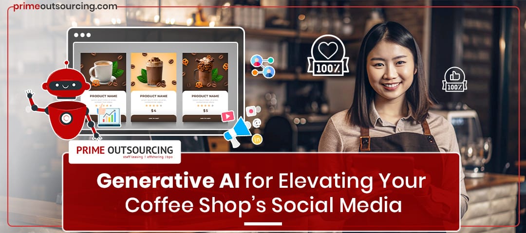 Generative AI for Elevating Your Coffee Shop’s Social Media