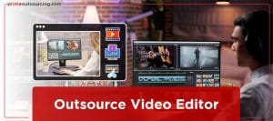 Outsource Video Editor Final